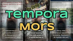 Tempora Mors