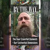 The Four Essential Elements • Our Existential Dimensions (BTW010)
