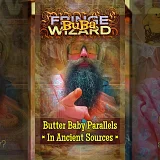 Butter Baby Parallels · In Ancient Sources (BW002)