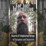 Swarm of Enlightened Beings • of Escapists and Superiors (FYI001)