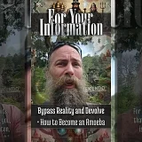 Bypass Reality and Devolve • How to Become an Amoeba (FYI002)