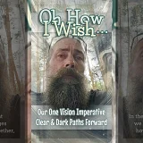 Our One Vision Imperative · Clear & Dark Paths Forward (OW002)