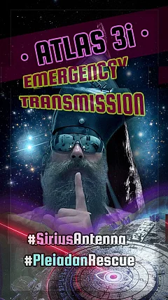 Atlas 3I — Sirius Emergency Transmission — Save the Seven Sisters (AC002)