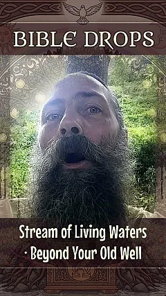 Stream of Living Waters · Beyond Your Old Well (BD002)