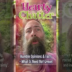 Humble Opinions & Facts • What Is Need Not Grovel (HC005)