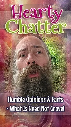 Humble Opinions & Facts • What Is Need Not Grovel (HC005)