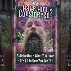 Satisfaction × What You Have • It's All In How You See It (HYC001)