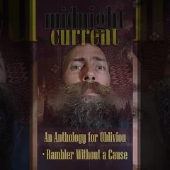 An Anthology for Oblivion · Rambler Without a Cause (MC001)