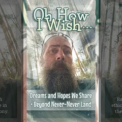 Dreams and Hopes We Share • Beyond Never-Never Land (OW001)