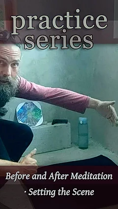 Before and After Meditation · Setting the Scene (P001)