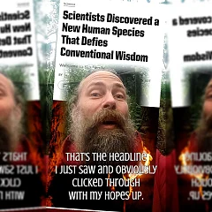 Discovery of Human Species that Defies Common Sense (QD009)