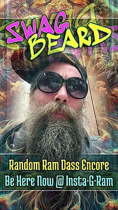 Random Ram Dass Encore • Be Here Now @ Insta·G·Ram (SB003)