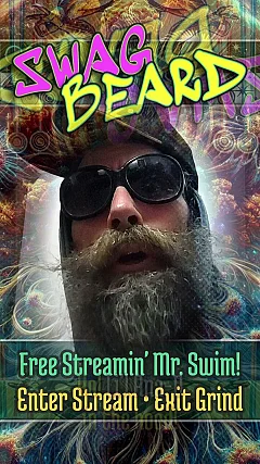 Free Streamin' Mr. Swim! Enter Stream • Exit Grind (SB005)