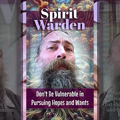 Don't Be Vulnerable in Pursuing Hopes and Wants (SW000)