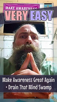 Make Awareness Great Again • Drain That Mind Swamp (VE001)