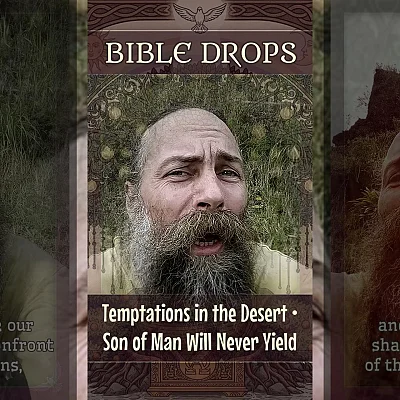 Temptations in the Desert • Son of Man Will Never Yield (BD005)