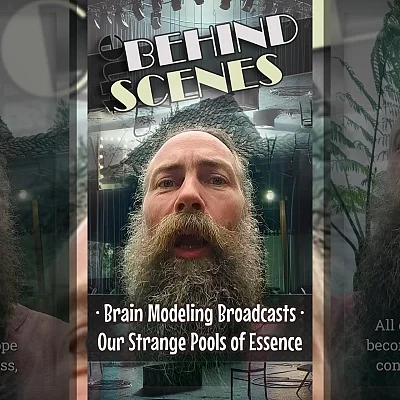 Brain Modeling Broadcasts · Our Strange Pools of Essence (BTS003)