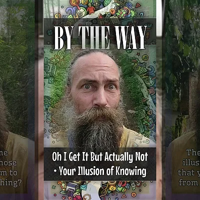 Oh I Get It But Actually Not • Your Illusion of Knowing (BTW001)