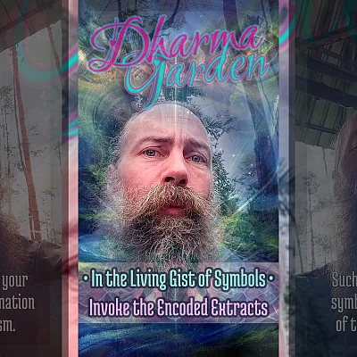 In the Living Gist of Symbols • Invoke the Encoded Extracts (DG002)