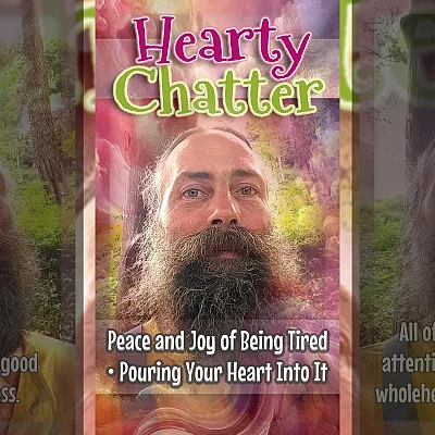 Peace and Joy of Being Tired • Pouring Your Heart Into It (HC002)