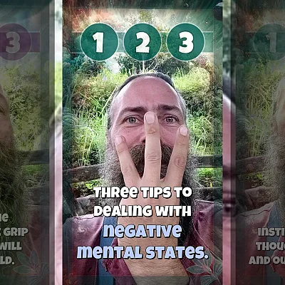 Three Tips for Negative Mental States (ST003)